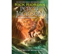 Percy Jackson and the Olympians, Book Two The Sea of Monsters