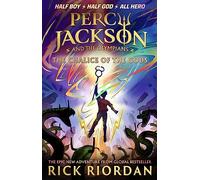 Percy Jackson and the Olympians: The Chalice of the Gods: (A BRAND NEW PERCY JACKSON ADVENTURE)