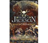 [Percy Jackson and the Sea of Monsters: The Graphic Novel (Book 2) (Percy Jackson Graphic Novels)] [By: Riordan, Rick] [July, 2013]