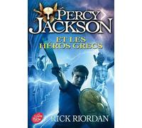 Percy Jackson et les héros grecs - Tome 7