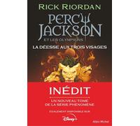 Percy Jackson et les Olympiens - La Déesse aux trois visages