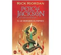 Percy Jackson et les Olympiens T5 Le Dernier Olympien (Edition 2024) Rick Riordan (Auteur), Mona de Pracontal (Traduction)