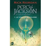 Percy Jackson Et Les Olympiens - Tome 1 - Le Voleur De Foudre