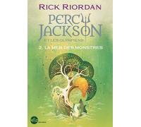 Percy Jackson Et Les Olympiens - Tome 2 - La Mer Des Monstres