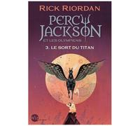 Percy Jackson Et Les Olympiens - Tome 3 - Le Sort Du Titan