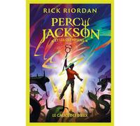 Percy Jackson et les Olympiens - Tome 6 - Édition anniversaire Le calice des dieux - Rick Riordan - Ldp Jeunesse - Poche - Roman junior