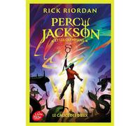 Percy Jackson et les Olympiens - Tome 6 Le calice des dieux - Rick Riordan - Ldp Jeunesse - Poche - Roman junior dès 9 ans