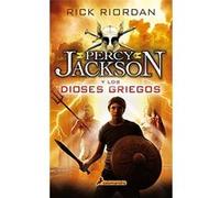 Percy Jackson. Los Dioses Griegos Rick Riordan (Auteur)