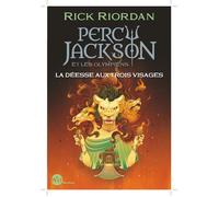Percy Jackson Tome 7 : La Déesse aux trois visages