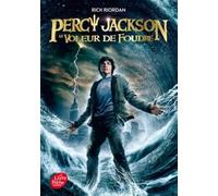 Percy Jackson. Vol. 1. Le voleur de foudre Rick Riordan