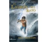 Percy Jackson Y Los Dioses Del Olimpo 01 : El Ladrón Del Rayo - Rick Riordan Rick Riordan (Auteur)