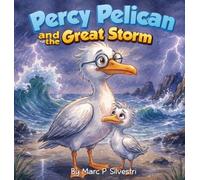Percy Pelican and the Great Storm