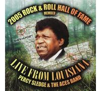 Percy Sledge & The Aces Band - Live: from Louisiana