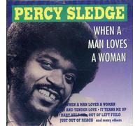 Percy Sledge / When a Man Love
