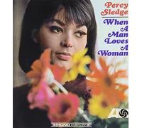 Percy Sledge - When a Man Loves a Woman [Import]