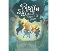 Percy St. John And The Chronicle Of Secrets