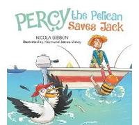 Percy The Pelican Saves Jack