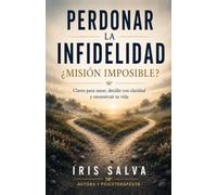Perdonar la infidelidad: ¿Misión imposible?