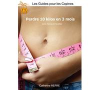 Perdre 10 kilos en 3 mois