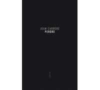 Perdre - Jean Carrère - Allia - broché - Roman