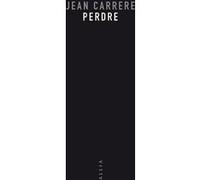 Jean Carrère – Perdre – Roman – Broché – Allia