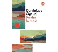 Perdre la main