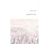 Perdre La Terre