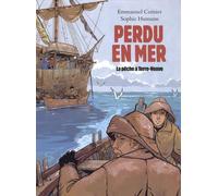 perdu en mer la peche a terre neuve