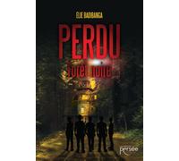 Perdu - Forêt noire - Elie Badibanga - Persee - broché - Roman