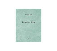 Perdue aux lèvres - Nicolas Cendo - La Dogana - broché - Poésie