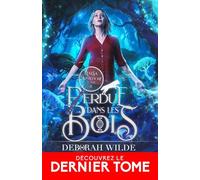 Perdue dans les bois: Raisa Montefiore, T2