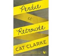 Perdue et retrouvée
