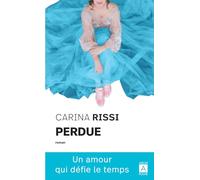 Perdue. Un amour qui défie le temps