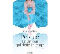 Perdue - Un amour qui défie le temps