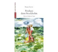 Perdues dans Stockholm