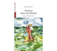 Perdues dans Stockholm - Pierre Notte - L'avant-Scene Theatre - broché - Théâtre