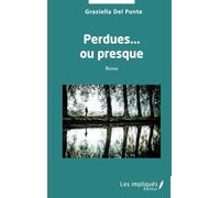 Perdues... ou presque