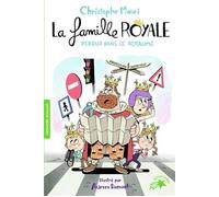 La Famille Royale – Tome 8 : Perdus dans le royaume – Gallimard