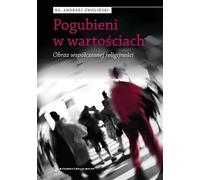 Perdus dans les valeurs - Andrzej Zwoliński (Buch auf Polnisch)