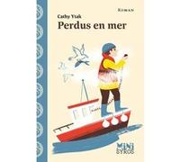 Perdus en mer Cathy Ytak (Auteur)
