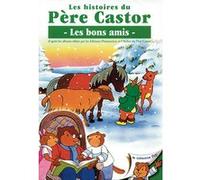 Pere castor/les bons amis/fr