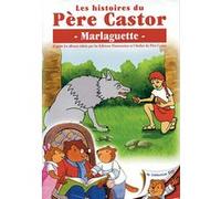 Les Histoires du Père Castor-15/26-Marlaguette