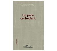 Annemarie Trekker – Père cerf-volant – Roman – Broché