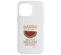 Père de One in A Melon Birthday Girl Coque pour iPhone 14 Pro Max