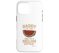 Père de One in A Melon Birthday Girl Coque pour iPhone 16 Pro Max