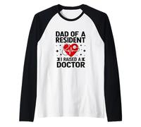 Père diplômé de la faculté de médecine, J'Ai élevé Un médecin, Mon père est Fier Manche Raglan