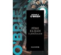 Père Elijah à Jérusalem (poche)