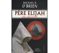 Père Elijah (version poche)
