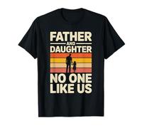 Père et Fille No One Like Us Proud Girl Dad T-Shirt