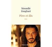 Père et fils – Éditions Robert Laffont